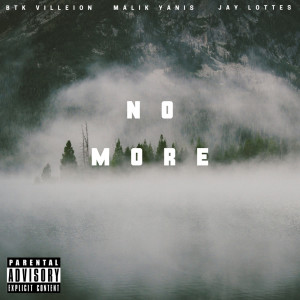 Album No More (Explicit) from BTK Villeion