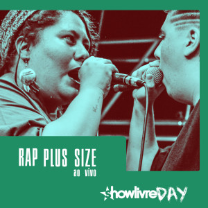 收聽Rap Plus Size的O Pano Rasga (Ao Vivo)歌詞歌曲