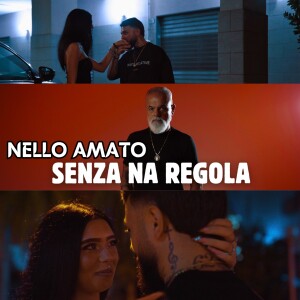 Listen to Senza Na Regola song with lyrics from Nello Amato