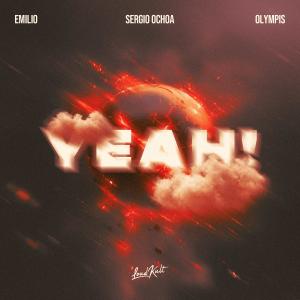 ดาวน์โหลดและฟังเพลง Yeah! (Techno) พร้อมเนื้อเพลงจาก Emilio