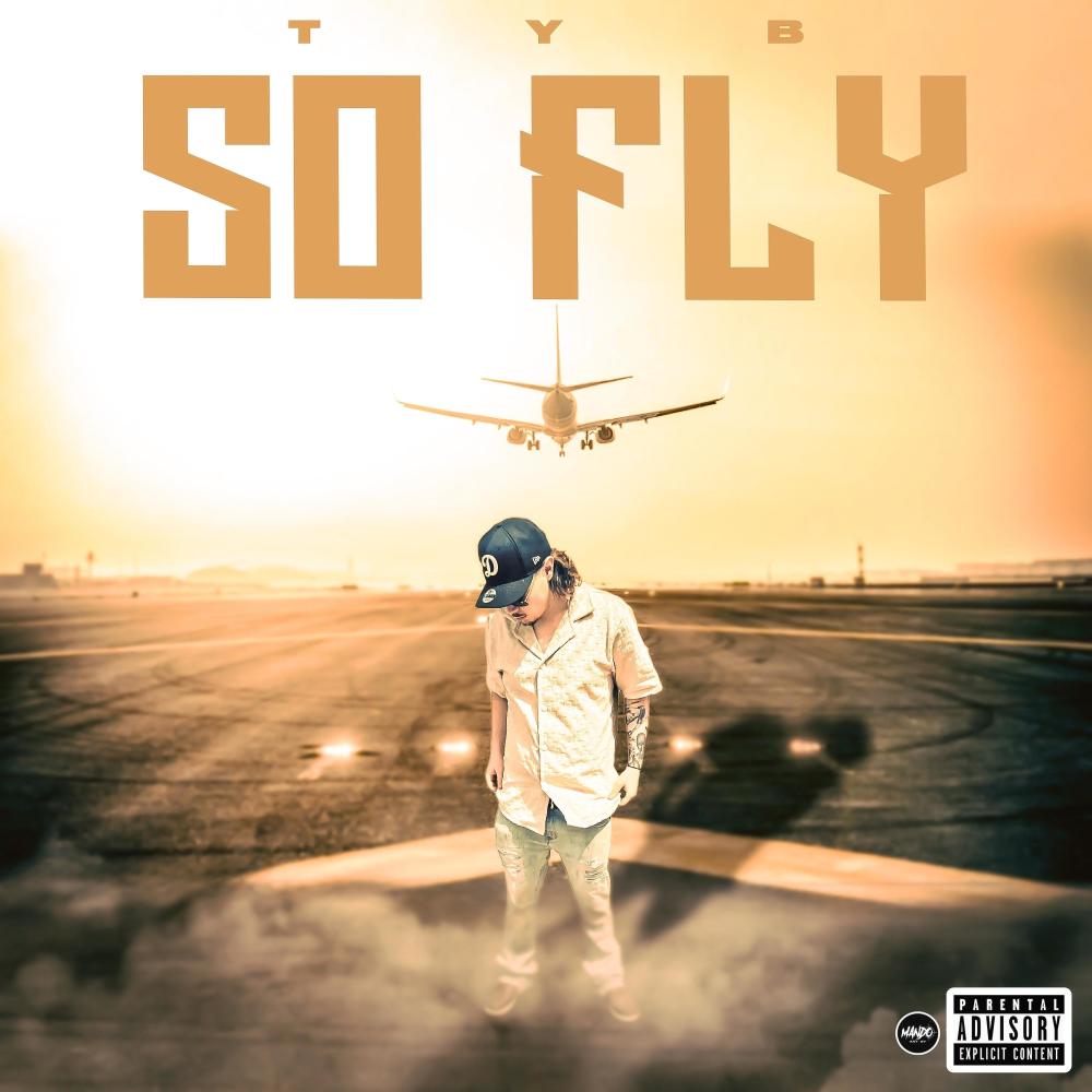So Fly (Explicit)