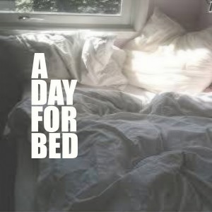 Various的专辑A Day For Bed