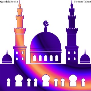 Listen to Firman Tuhan song with lyrics from Qasidah Rosita
