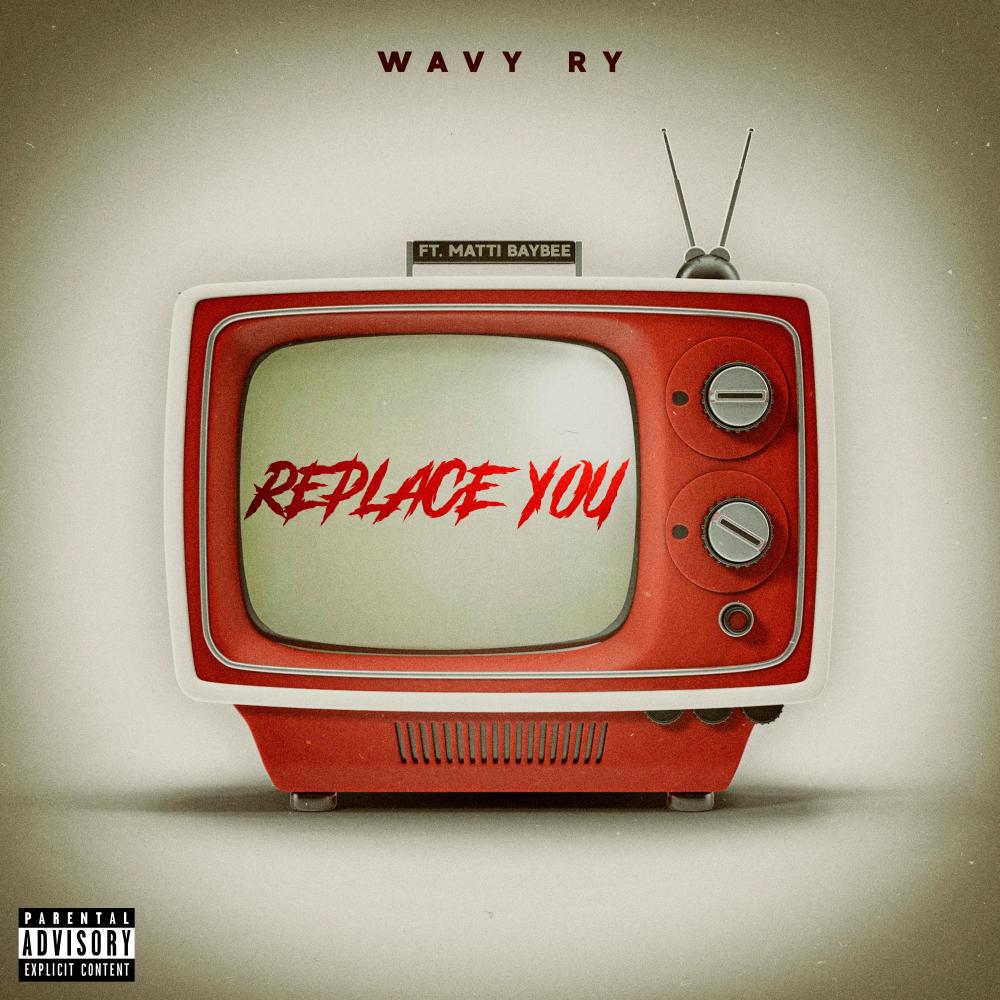 Replace You (feat. Matti Baybee) (Explicit)