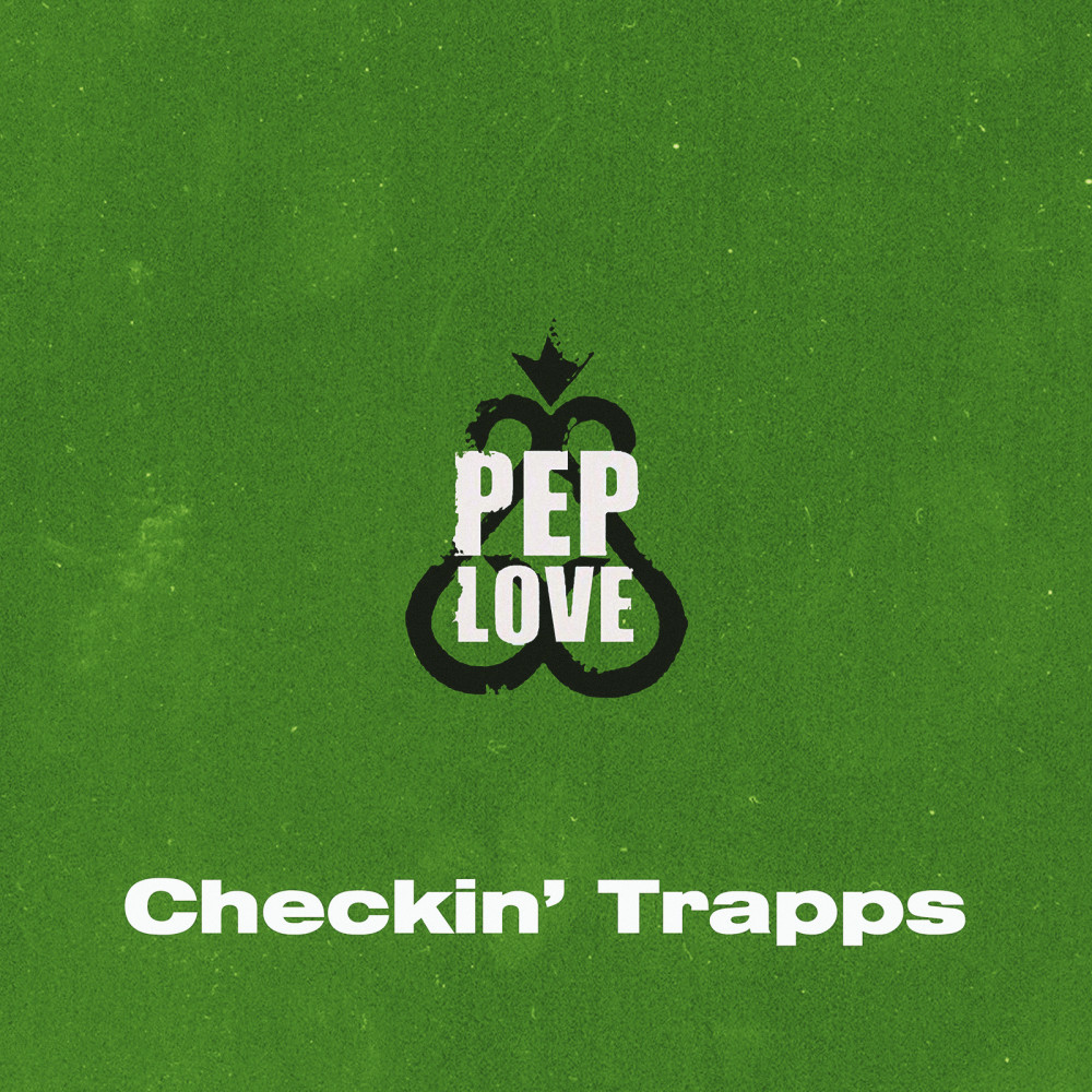 Checkin' Trapps (Explicit)