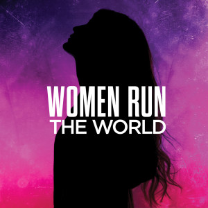 羣星的專輯Women Run The World