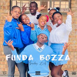 ดาวน์โหลดและฟังเพลง Funda Bozza พร้อมเนื้อเพลงจาก Sunday ZA