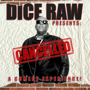 อัลบัม Cancelled (Explicit) ศิลปิน Dice Raw