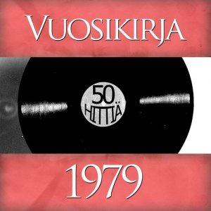 อัลบัม Vuosikirja 1979 - 50 hittiä ศิลปิน Various Artists