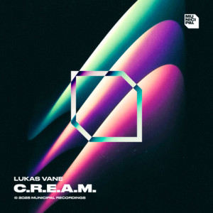 C.R.E.A.M. dari Lukas Vane