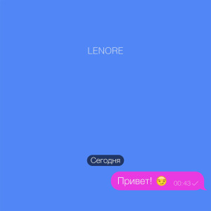 Listen to Привет! song with lyrics from Lenore