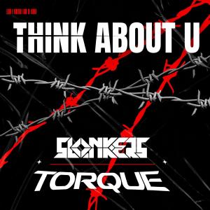 Slonkers的專輯Think About You