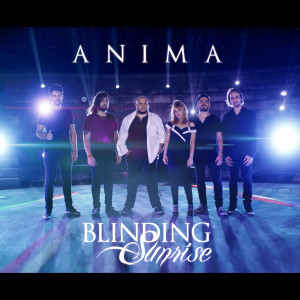 Dengarkan Anima lagu dari Blinding Sunrise dengan lirik
