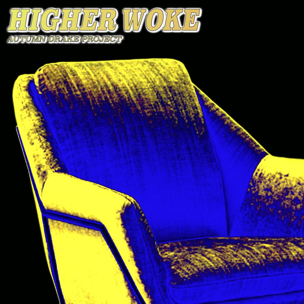 HIGHER WOKE (Extended Mix)