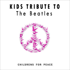 ดาวน์โหลดและฟังเพลง Ticket to Ride พร้อมเนื้อเพลงจาก Childrens for Peace