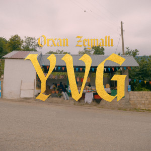 YVG dari Orkhan Zeynalli