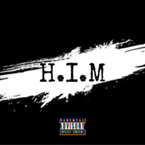 Listen to H.I.M (Explicit) song with lyrics from Lil goat sa
