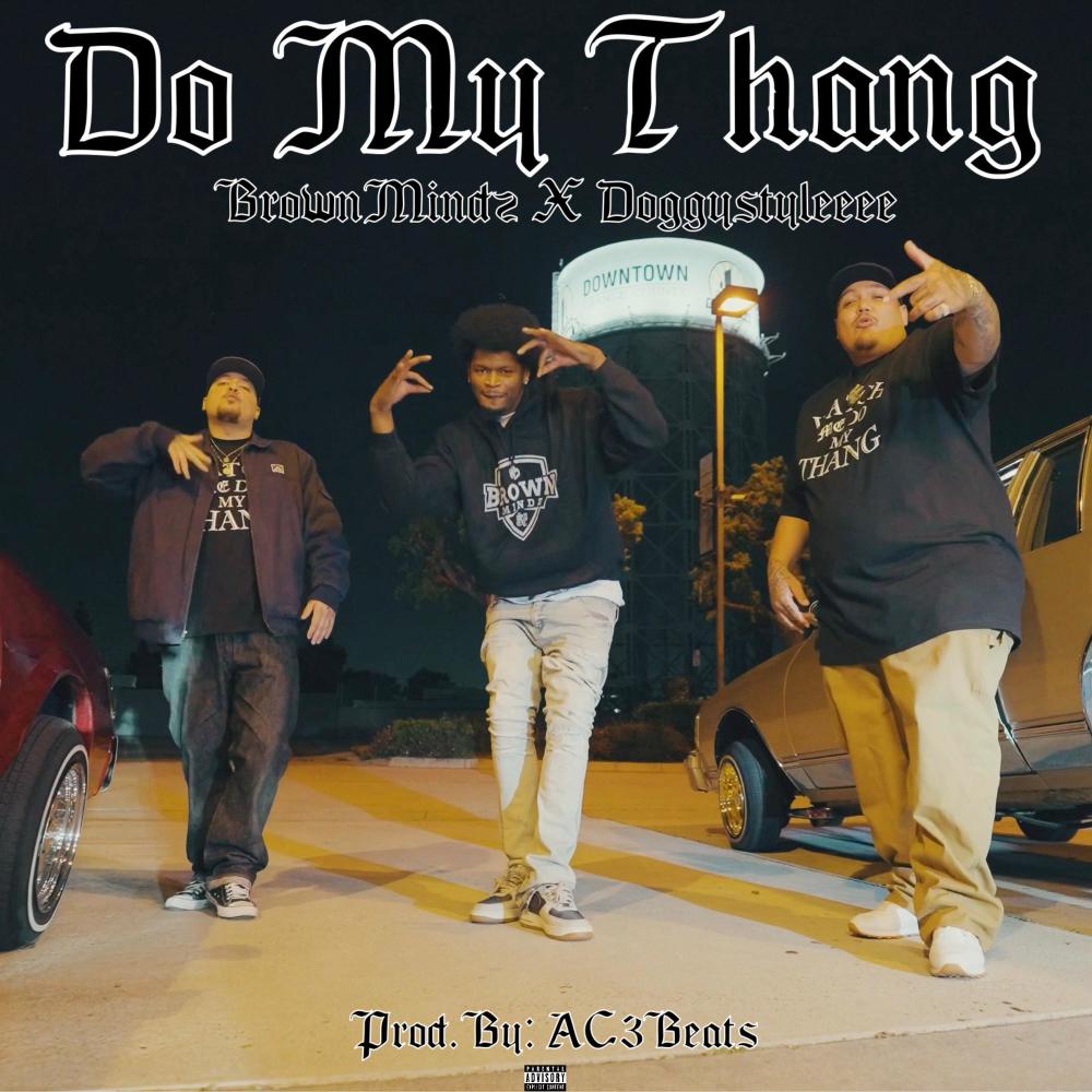 Do My Thang (feat. Doggystyleeee) (Explicit)