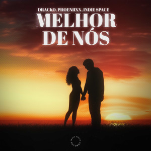 Listen to Melhor de Nós song with lyrics from Phoeniixx