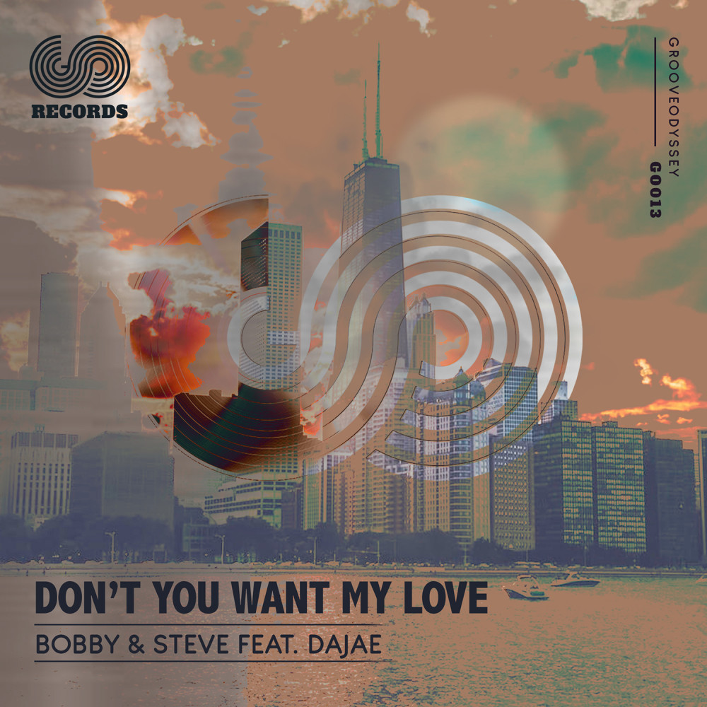 Don't You Want My Love (Bobby & Steve & Michael Hughes Vocal Mix)