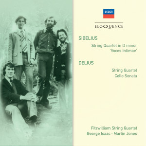 Sibelius: String Quartet in D minor; Delius: String Quartet; Cello Sonata