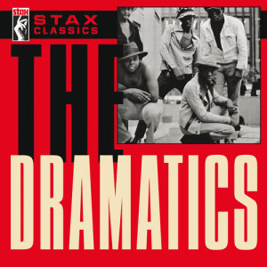 อัลบัม Stax Classics ศิลปิน The Dramatics