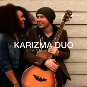 ดาวน์โหลดและฟังเพลง Stand by Me พร้อมเนื้อเพลงจาก Karizma Duo