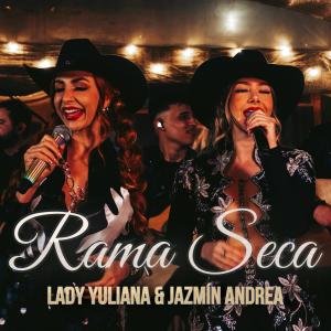 Album Rama Seca from Lady Yuliana