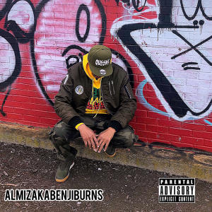 收聽Almiz Aka Benji Burns的Tell You My Story (Explicit)歌詞歌曲