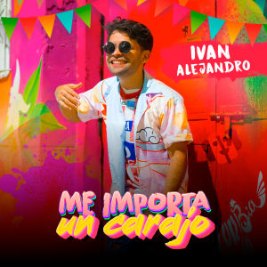 Listen to Me Importa un Carajo (Explicit) song with lyrics from Ivan Alejandro