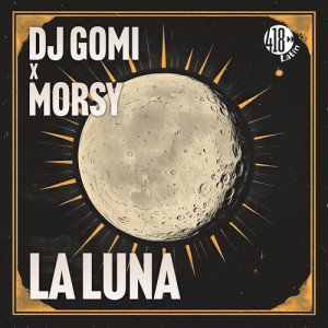 DJ Gomi的專輯La Luna
