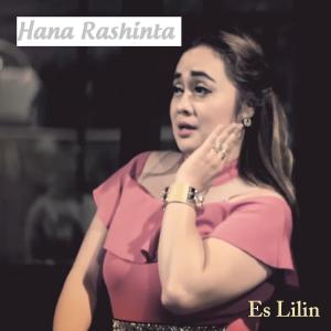 Listen to Es Lilin song with lyrics from Hana Rashinta