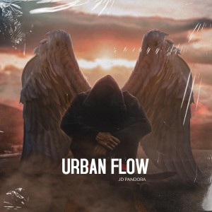 JD Pandora的專輯Urban Flow