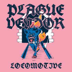 ดาวน์โหลดและฟังเพลง Locomotive พร้อมเนื้อเพลงจาก Plague Vendor