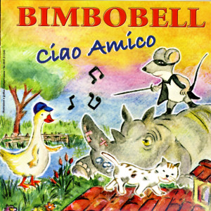 Bimbobell的專輯Ciao Amico