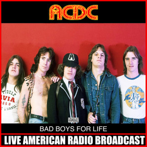 AC/DC的专辑Bad Boys For Life (Live)