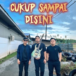 Listen to Cukup sampai disini song with lyrics from Jorin maratin