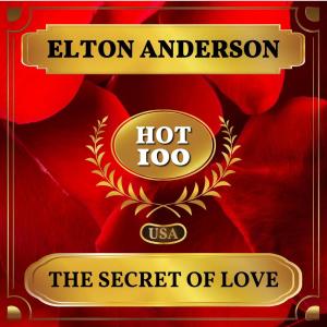 收听Elton Anderson的The Secret of Love歌词歌曲