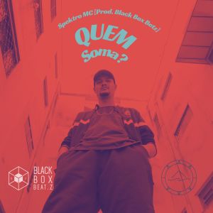 ดาวน์โหลดและฟังเพลง Quem Soma? พร้อมเนื้อเพลงจาก Spektro mc