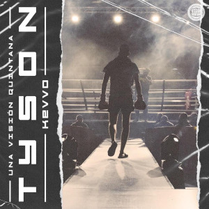 收聽KEVVO的Tyson (Explicit)歌詞歌曲