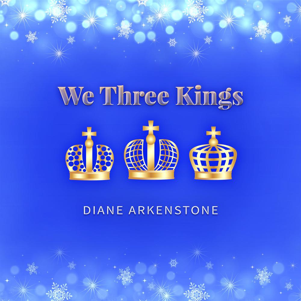 We Three Kings