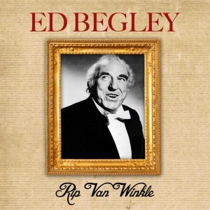 收听Ed Begley的Rip Van Winkle (Conclusion)歌词歌曲