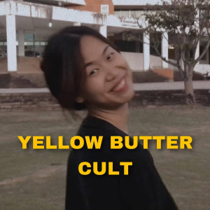 收聽Yellow Butter Cult的รักไม่เคยเลือนหาย歌詞歌曲