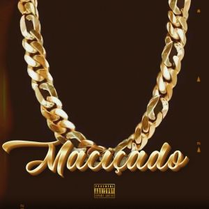 Album Maciçado (Explicit) from 