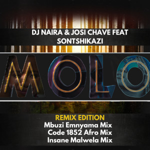 ดาวน์โหลดและฟังเพลง MOLO (1852 Afro Mix) พร้อมเนื้อเพลงจาก DJ Naira
