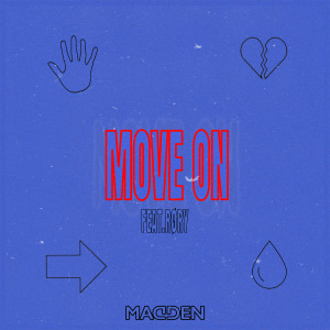 收聽Madden的Move On (feat. RØRY)歌詞歌曲