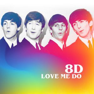 Love Me Do (8D) (Single Version, 4 September 1962)