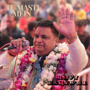 Listen to Tu Masti Mein song with lyrics from Ravi Beriwal