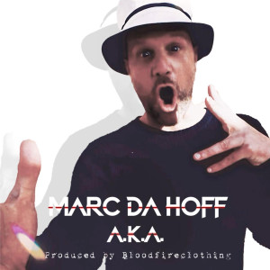 Listen to AKA song with lyrics from Marc Da Hoff