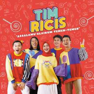 Dengarkan lagu Assalamualaikum Temen-Temen nyanyian Tim Ricis dengan lirik